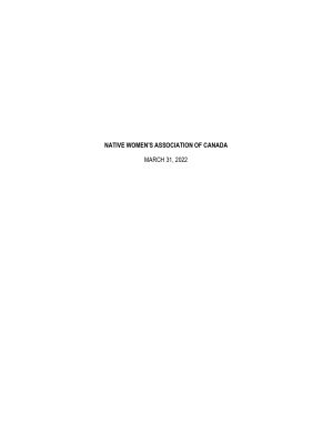 Audited Financial Statements Native Womens Association Of Canada 2022 pdf page 0001